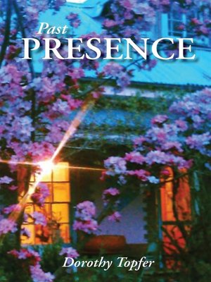 cover image of Past Presence